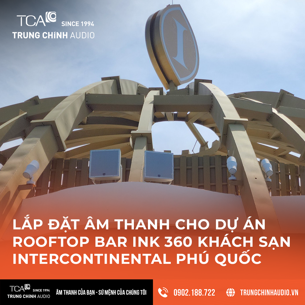 hệ thống âm thanh JBL cho quán bar tại Rooftop Ink360 Phú Quốc